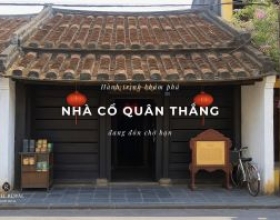 Nhà cổ Quân Thắng Hội An - hơn 300 năm ghi dấu những trận lũ lịch sử